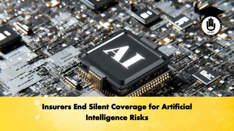 Insurers End Silent Coverage for Artificial Intelligence Risks