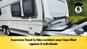 Insurance fraud in fake accident case Case filed against 8 individuals Insurance fraud in fake accident case Case filed against 8 individuals
