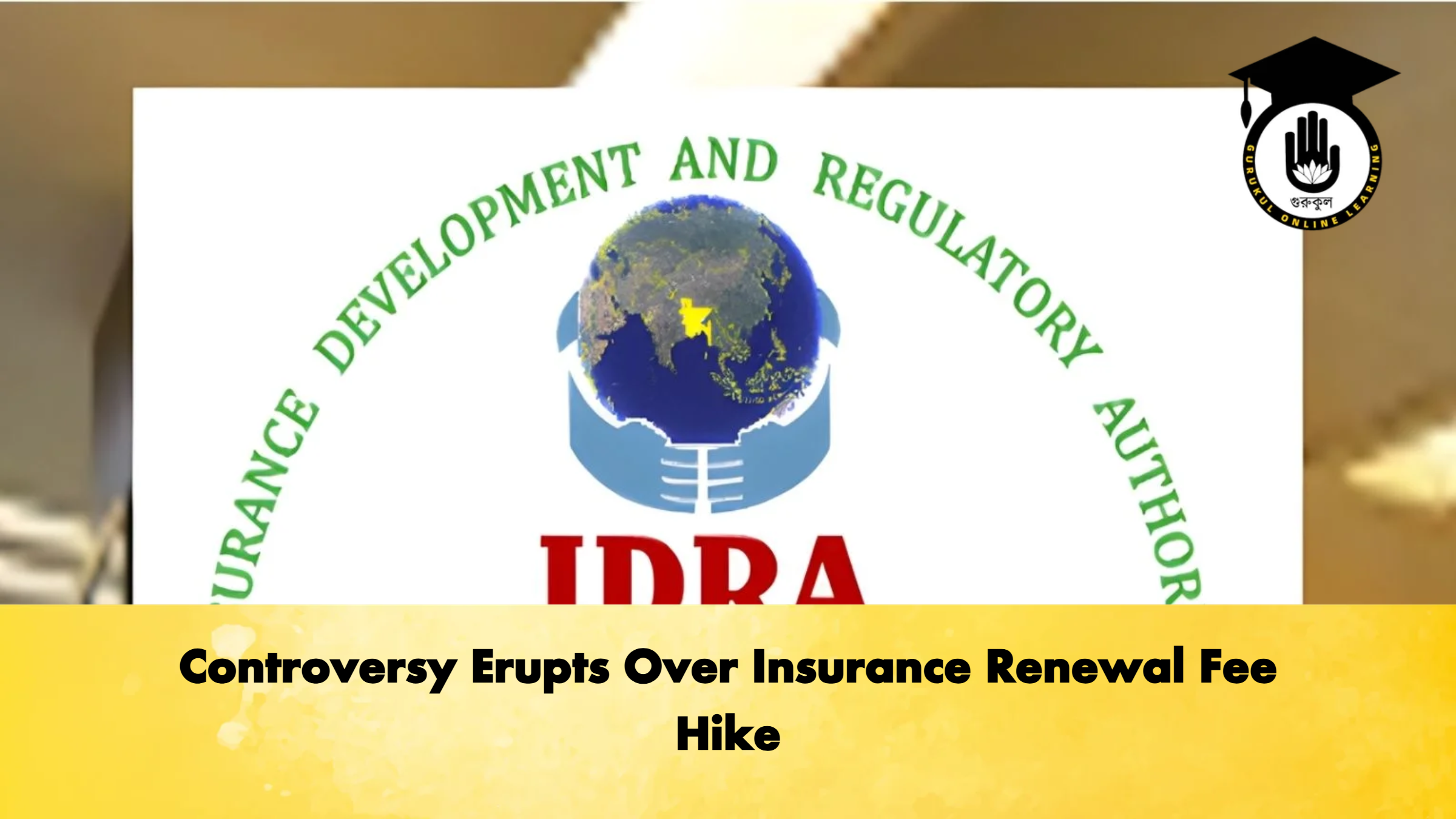 Controversy Erupts Over Insurance Renewal Fee Hike Controversy Erupts Over Insurance Renewal Fee Hike