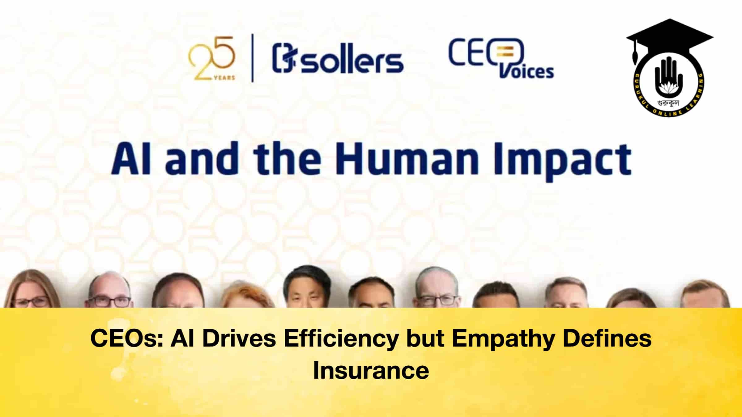 CEOs AI Drives Efficiency but Empathy Defines Insurance