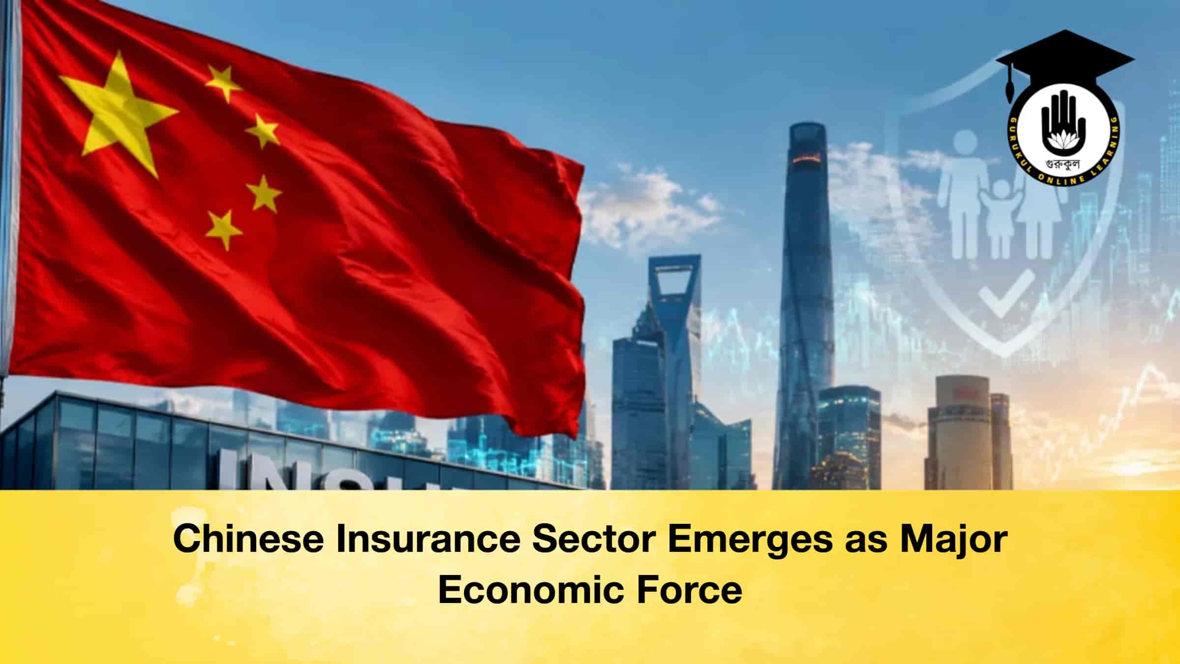Chinese Insurance Sector Emerges as Major Economic Force