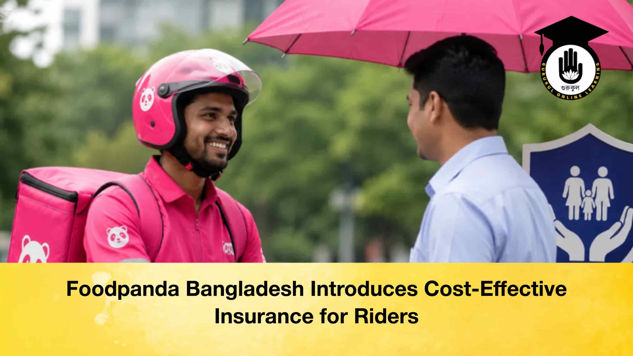 Foodpanda Bangladesh Introduces Cost-Effective Insurance for Riders