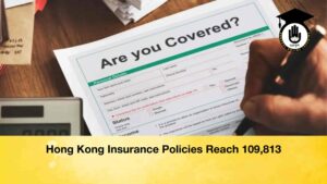 Hong Kong Insurance Policies Reach 109,813