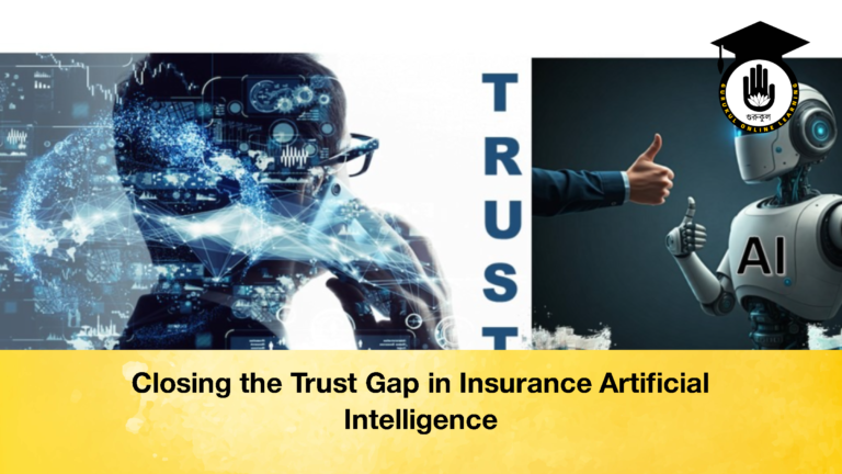 Closing the Trust Gap in Insurance Artificial Intelligence 2 Closing the Trust Gap in Insurance Artificial Intelligence