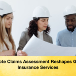 Remote Claims Assessment Reshapes Global Insurance Services Remote Claims Assessment Reshapes Global Insurance Services
