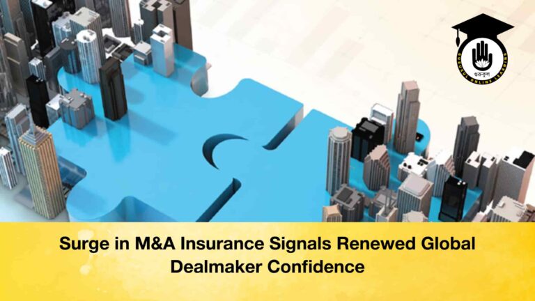 Surge in M&A Insurance Signals Renewed Global Dealmaker Confidence