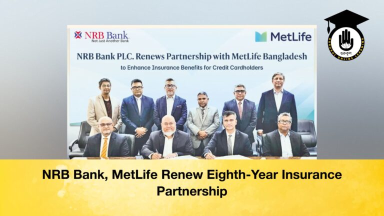 NRB Bank, MetLife Renew Eighth-Year Insurance Partnership