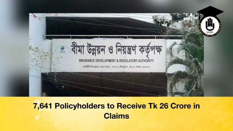 7,641 Policyholders to Receive Tk 26 Crore in Claims